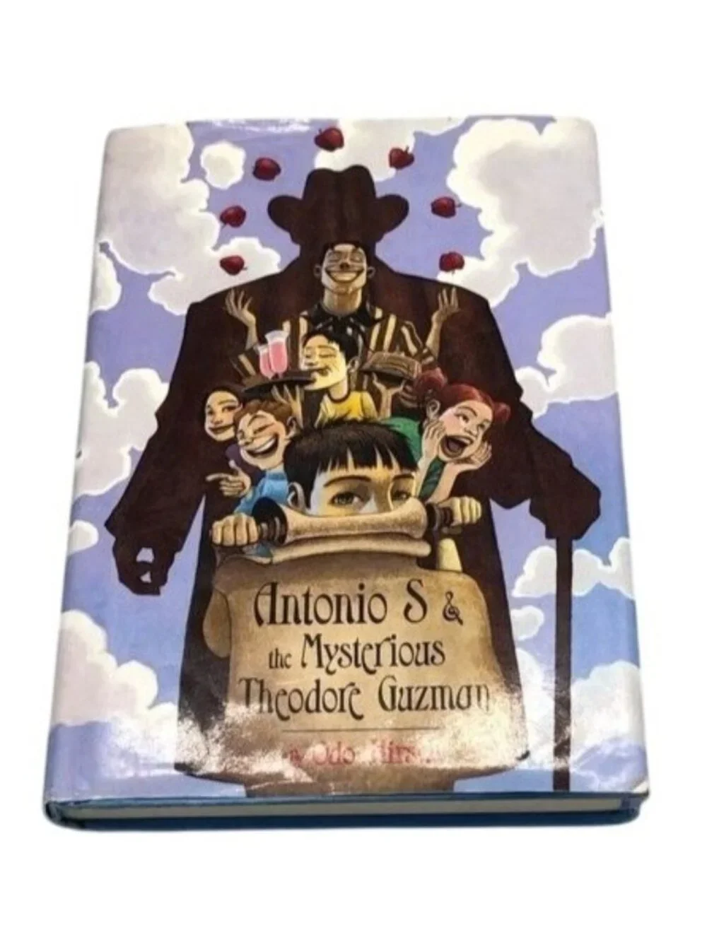 Antonio S & the mysterious theodore guzman hardcover book by Odo Hirsch READ
